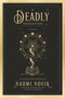 A Deadly Education (A Novel) by Naomi Novik, 9780593128480