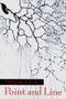Point and Line by Thalia Field, 9780811214421