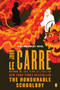 The Honourable Schoolboy (A George Smiley Novel) by John le Carré, 9780143119739