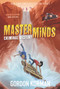 Masterminds: Criminal Destiny - 9780062300034 by Gordon Korman, 9780062300034