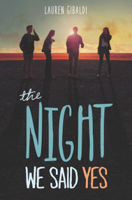 The Night We Said Yes - 9780062302205 by Lauren Gibaldi, 9780062302205