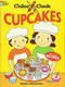 Color & Cook CUPCAKES by Monica Wellington, 9780486471136