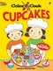 Color & Cook CUPCAKES by Monica Wellington, 9780486471136