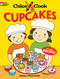 Color & Cook CUPCAKES by Monica Wellington, 9780486471136