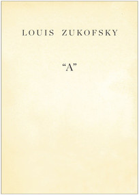 "A" by Louis Zukofsky, Barry Ahearn, 9780811218719
