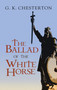 The Ballad of the White Horse by G. K. Chesterton, 9780486475639