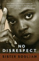 No Disrespect by Sister Souljah, 9780679767084