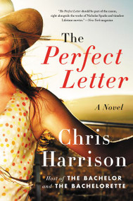 The Perfect Letter (A Novel) by Chris Harrison, 9780062305237