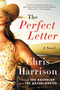 The Perfect Letter (A Novel) by Chris Harrison, 9780062305237