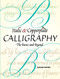 Italic and Copperplate Calligraphy (The Basics and Beyond) by Eleanor Winters, 9780486477497