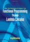 An Introduction to Functional Programming Through Lambda Calculus by Greg Michaelson, 9780486478838