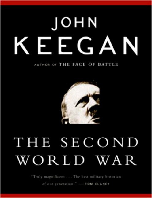 The Second World War - 9780143035732 by John Keegan, 9780143035732