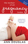 The Mother of All Pregnancy Books by Ann Douglas, 9781681620633