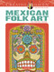 Creative Haven Mexican Folk Art Coloring Book by Marty Noble, 9780486494517