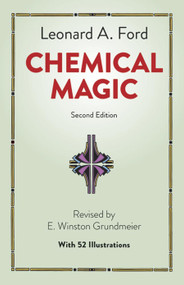Chemical Magic by Leonard A. Ford, 9780486676289