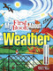 My First Book About Weather by Patricia J. Wynne, Donald M. Silver, 9780486798721
