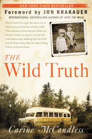 The Wild Truth by Carine McCandless, 9780062325150