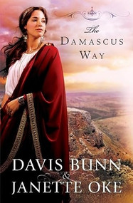 The Damascus Way by Janette Oke, Davis Bunn, 9780764208669