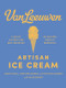 Van Leeuwen Artisan Ice Cream by Laura O'Neill, Benjamin Van Leeuwen, Peter Van Leeuwen, 9780062329585