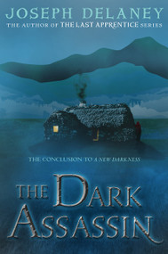 The Dark Assassin - 9780062334602 by Joseph Delaney