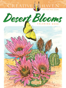 Creative Haven Desert Blooms Coloring Book by Ruth Soffer, 9780486845500