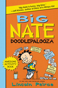 Big Nate Doodlepalooza - 9780062349521 by Lincoln Peirce, Lincoln Peirce, 9780062349521