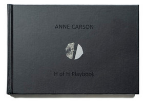 H of H Playbook by Anne Carson, 9780811231237
