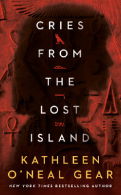 Cries from the Lost Island by Kathleen O'Neal Gear, 9780756417444