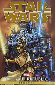 Star Wars Legends: The Old Republic Omnibus Vol. 1 by John Jackson Miller, Brian Ching, Travel Foreman, Dustin Weaver, Harvey Tolibao, 9781302930615