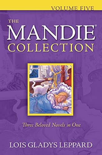 The Mandie Collection, Volume 5 - 9780764206894 by Lois Gladys Leppard, 9780764206894