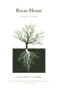 Roots Home by Gillian Clarke, 9781800170780