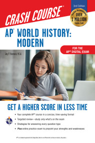 AP® World History: Modern Crash Course, Book + Online (Get a Higher Score in Less Time) by Jay P. Harmon, 9780738612614