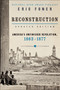 Reconstruction Updated Edition (America's Unfinished Revolution, 1863-1877) by Eric Foner, 9780062354518