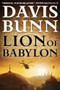 Lion of Babylon by Davis Bunn, 9780764209055