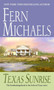 Texas Sunrise (A Novel) by Fern Michaels, 9780345365934