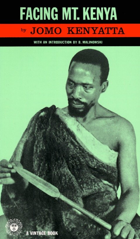Facing Mount Kenya by Jomo Kenyatta, 9780394702100