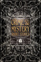 Crime & Mystery Short Stories by Martin Edwards, Tara Campbell, Jennifer Dornan-Fish, James Dorr, Marcelle Dubé, H.L. Fullerton, Jennifer Gifford, Nathan Hystad, John A. Karr, Kin S. Law, Josh Pachter, Tony Pi, Conor Powers-Smith, Stephen D. Rogers, Steve Shrott, Annette Siketa, Dan Stout, Brian Trent, Cameron Trost, Sylvia Spruck Wrigley, Ruth Nestvold, 9781783619887