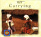 Carrying (English-Urdu) by Gwenyth Swain, Gwenyth Swain, Gulshan Iqbal, 9781840591286