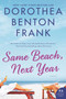 Same Beach, Next Year (A Novel) - 9780062390790 by Dorothea Benton Frank, 9780062390790