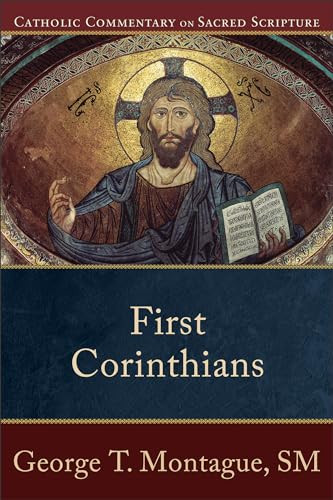 First Corinthians by George T. Montague, Peter S. Williamson, Mary Healy, 9780801036323