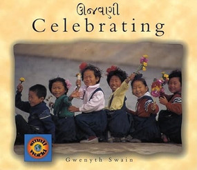 Celebrating (English-Gujarati) by Gwenyth Swain, Gwenyth Swain, Pratima Dave, 9781840591330