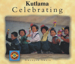 Celebrating (English-Turkish) by Gwenyth Swain, Gwenyth Swain, Faith Erdogan, 9781840591354
