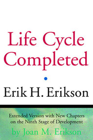 The Life Cycle Completed by Erik H. Erikson, Joan M. Erikson, 9780393317725