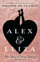 Alex & Eliza by Melissa de la Cruz, 9781524739621