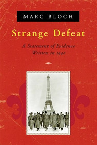 Strange Defeat by Marc Bloch, 9780393319118