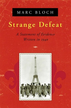 Strange Defeat by Marc Bloch, 9780393319118