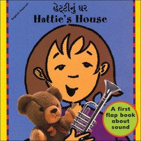 Hattie's House (English-Gujarati) by Mandy & Ness, Mandy & Ness, Pratima Dave, Shaun Ford, 9781840591545