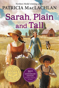 Sarah, Plain and Tall (A Newbery Award Winner) - 9780062399526 by Patricia MacLachlan, 9780062399526
