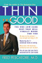 Thin for Good (The One Low-Carb Diet That Will Finally Work for You) - 9780471410126 by Fred Pescatore, M.D., 9780471410126