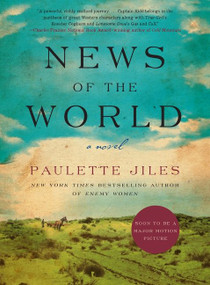 News of the World (A Novel) - 9780062409201 by Paulette Jiles, 9780062409201